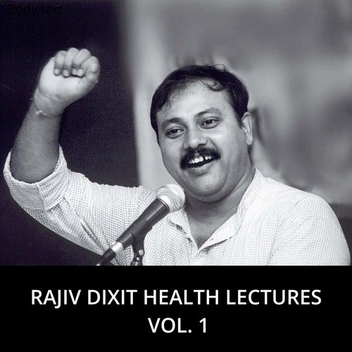 Rajiv Dixit Songs MP3 Download